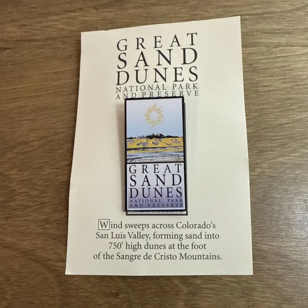 Great Sand Dunes National Park And Preserve Colorado Pin Travel Souvenir USA